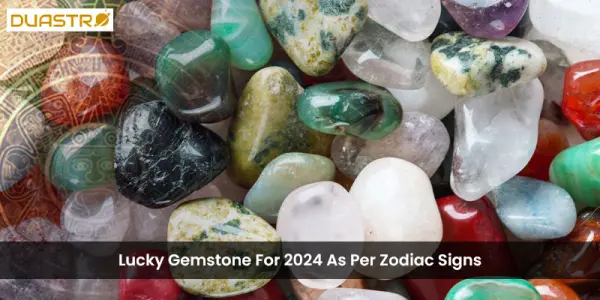 Lucky Gemstone For 2024 As Per Zodiac Signs